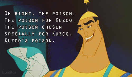 Kronk, a cartoon with with a yellow helmet and big chin, talking about the poison chosen for Kuzco.